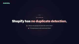 How to Find Duplicate Products in Shopify (by SKU, Title, Barcode)