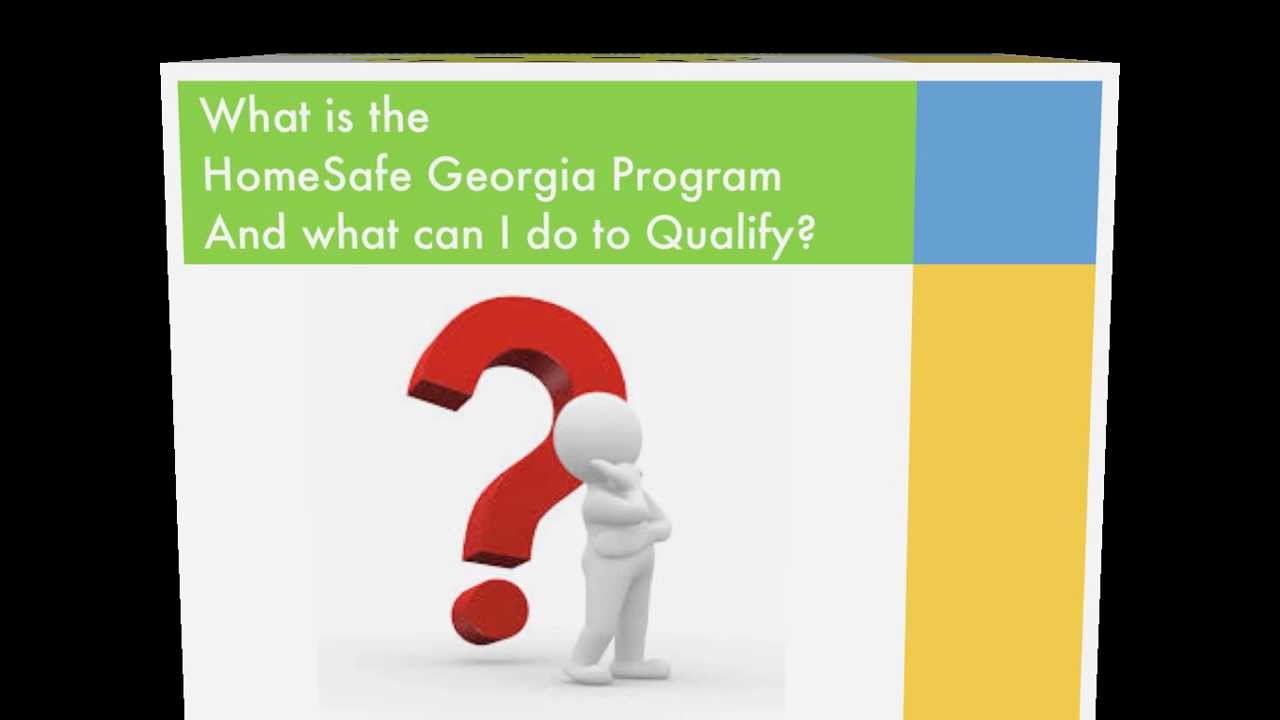 HomeSafe Georgia - Qualifications and requirements.