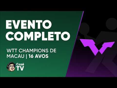 EVENTO COMPLETO: TÊNIS DE MESA | BRUNA TAKAHASHI NO WTT CHAMPIONS DE MACAU | 16 AVOS DE FINAL