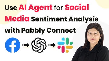 How to Use AI Agent for Social Media Sentiment Analysis with Pabbly Connect