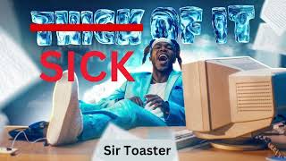 Sick Of It Parody Of Ksis Thick Of It