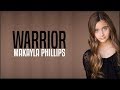 Makayla Phillips - Warrior (America's Got Talent 2018 Golden Buzzer)(Lyrics)