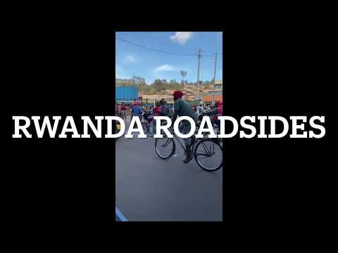 Rwanda Roadsides