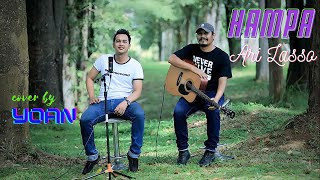 Download Lagu Keren..!! Pemuda Kab. Tanjung Jabung Timur Jambi bersuara emas, ARI LASSO - HAMPA (YOAND Cover) MP3