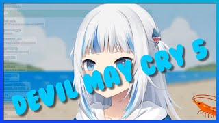 『GAWR GURA』- Devil May Cry 5