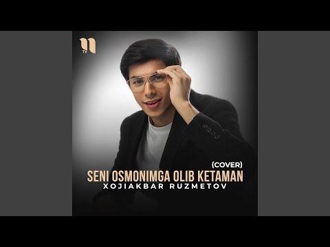 Seni Osmonimga Olib Ketaman Cover