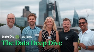 Collibra x Kubrick - The Data Deep Dive 2022