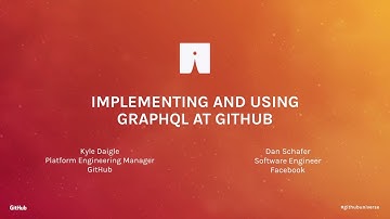 Implementing and Using GraphQL at GitHub - GitHub Universe 2016