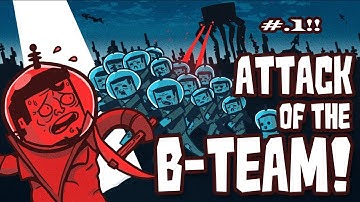 Attack Of The B Team #.1! Een Nieuwe SERIE!! (Dutch)