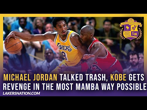 Michael Jordan Talked Trash So Kobe Bryant Got Revenge In The Most Mamba Way Possible