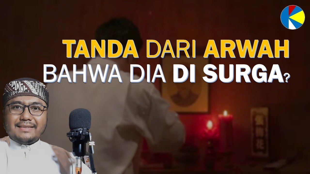 Tanda Arwah Sudah di Surga atau Neraka atau Purgatorium? [TJ]