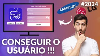 Como Conseguir o usuário do Iptv SMARTERS PRO 2024 !!