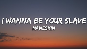 Måneskin - I WANNA BE YOUR SLAVE (Lyrics/Testo) Eurovision 2021