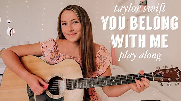 Taylor Swift You Belong With Me Guitar Play Along - Fearless (Taylor’s Version) // Nena Shelby