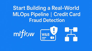 💳 Start Building a Real-World MLOps Pipeline | Credit Card Fraud Detection Project