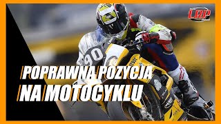 PRAWIDŁOWA POZYCJA NA MOTOCYKLU | TECHNIKA JAZDY ODC.2