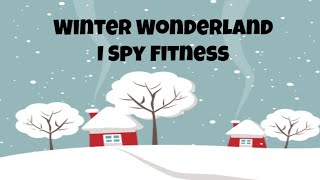 I Spy Winter Wonderland Fitness