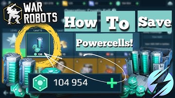 War Robots - BEST Way To Save POWERCELLS!