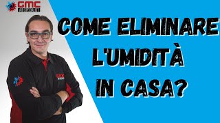 Come eliminare l'umidità in casa! #umidità