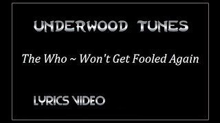 The Who ~ Won't Get Fooled Again ~ 1971 ~ w/lyrics
