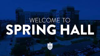 Saint Louis University Spring Hall Tour