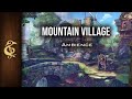 D&D Ambience | Mountain Village | Medieval, Peasants, Goats, Relaxing,