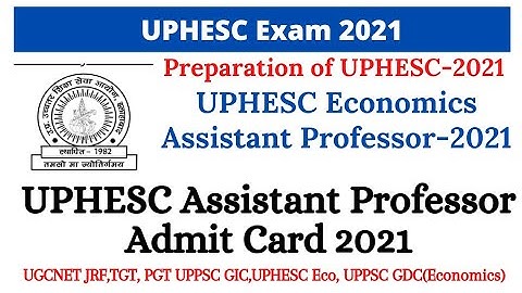 UPHESC Assistant Professor admit Card 2021