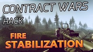 Contract Wars Hack - Fire Stabilization [WTFCW]