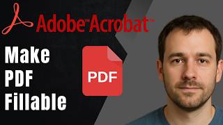 How to Make a PDF Fillable in Adobe Acrobat Pro DC 2026 Updated Guide