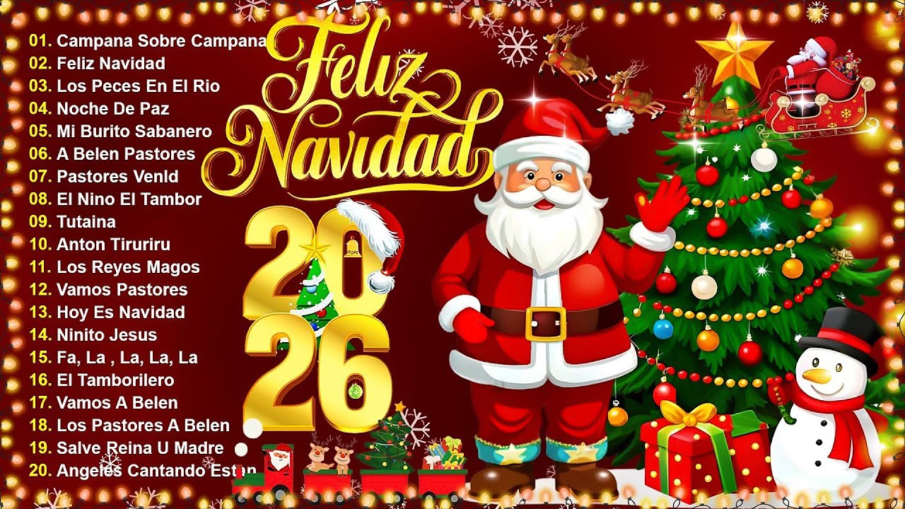 Feliz Navidad Villancico 🤶🏻 Los 50 Mejores Villancicos Navideños 🎅 MÚSICA DE FELIZ NAVIDAD 2026