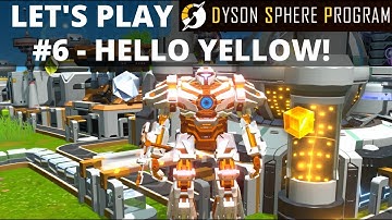 DYSON SPHERE PROGRAM - Yellow Science done right! - By The Book: Let