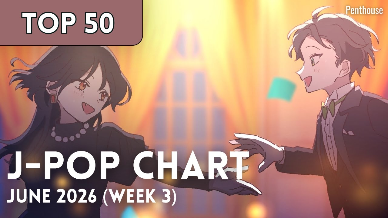 TOP 50] J-Pop Chart - June 2026 (Week 3) - YouTube