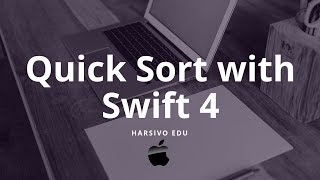 Quick Sort with Swift 4