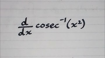 Derivative of cosec^-1(x²) || Differentiation of inverse trigonometric functions