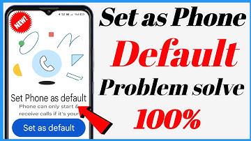 Set Phone as Default problem solution//How to fix set as default problem