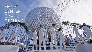 1982 Grand Opening of EPCOT Center