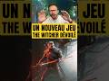 THE WITCHER : UN NOUVEAU JEU DÉVOILÉ 😍 SONGS OF THE PAST