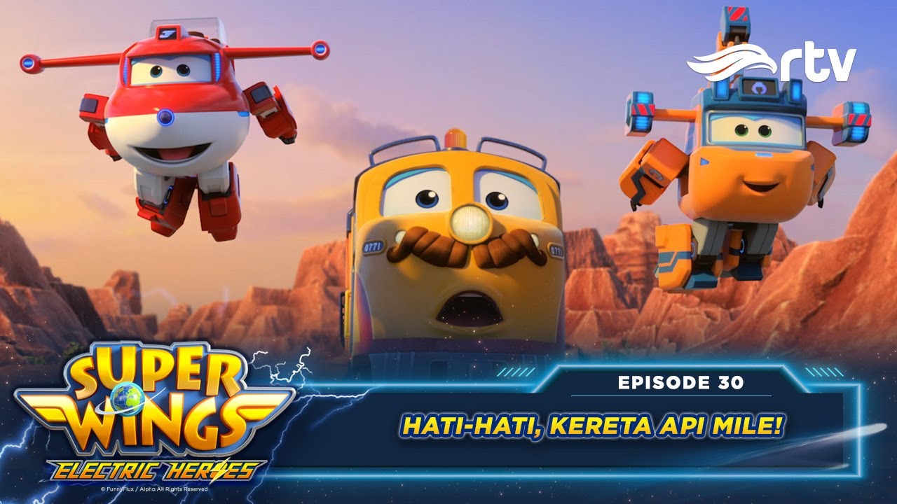 Super Wings Indonesia RTV : Hati-Hati, Kereta Api Mile | Season 8, Eps ...