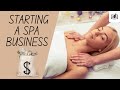 How to Start a Spa Business at Home With No Money | Simple to Follow Instructions