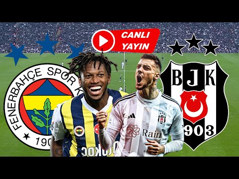 FENERBAHÇE BEŞİKTAŞ MAÇI CANLI İZLE