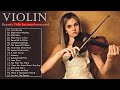 Top 30 Violin Covers of Popular Songs 2021 - Beautiful Romantic Violin Love Songs Instrumental