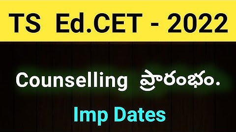 #TS Ed.CET 2022 Counselling dates #sampathinformation