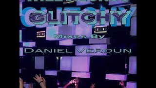 Will Alonso - Glitchy - Daniel Verdun Remix Resimi