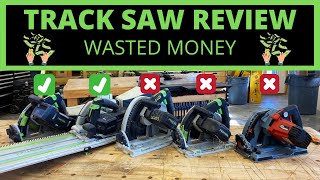 Which Track Saw Should You Buy??? Mistakes I made...