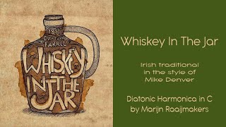 Whiskey In The Jar (Irish Traditional) on Harmonica