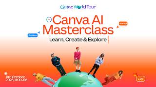 Canva AI Masterclass | Canva World Tour | Canva Community Labs