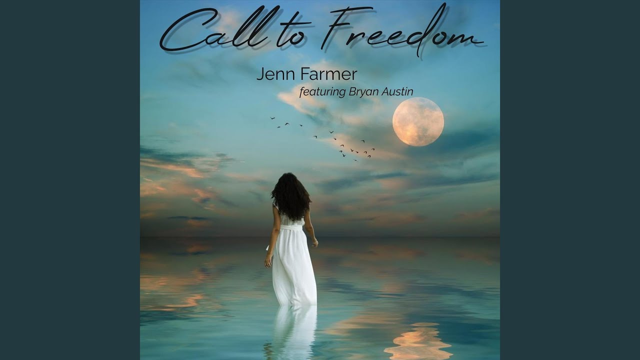 Call to Freedom (feat. Bryan Austin)
