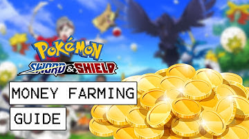 Pokemon Sword & Shield Money Farming Guide (How To Farm Money Fast)