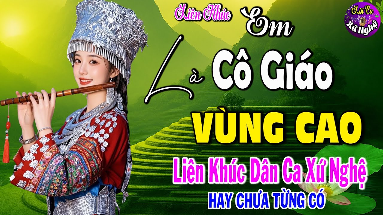 Em Là Cô Giáo Vùng Cao➤✨LK Nhạc Sống Thôn Quê NGHE MỘT LẦN LÀ NHỚ MÃI