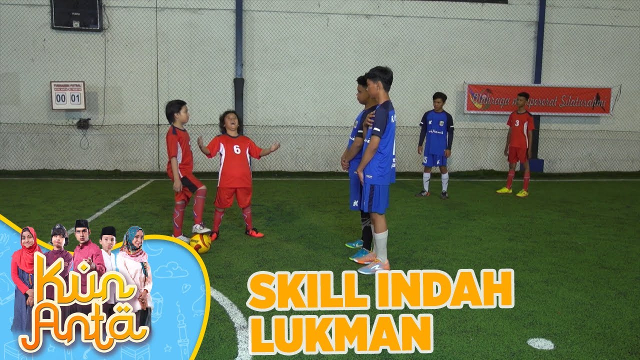 Tak Disangka Inilah Skill Indah Lukman - Kun Anta